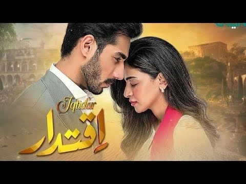 Iqtidar drama official poster featuring lead cast