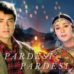 raja hindustani pardesi pardesi